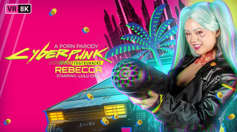 Cyberpunk Edgerunners Rebecca A Porn Parody VR Adult Videos