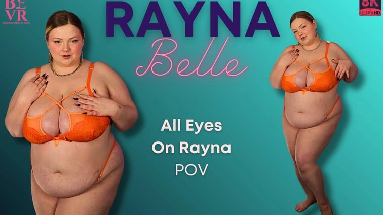 Rayna Belle All Eyes On Rayna