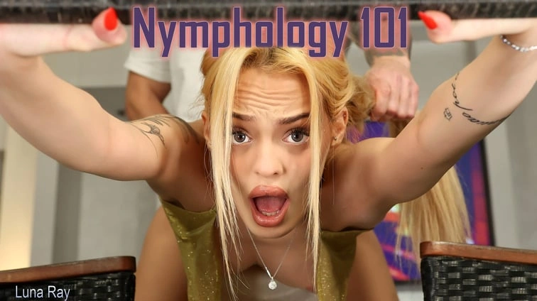 Luna Ray Nymphology 101
