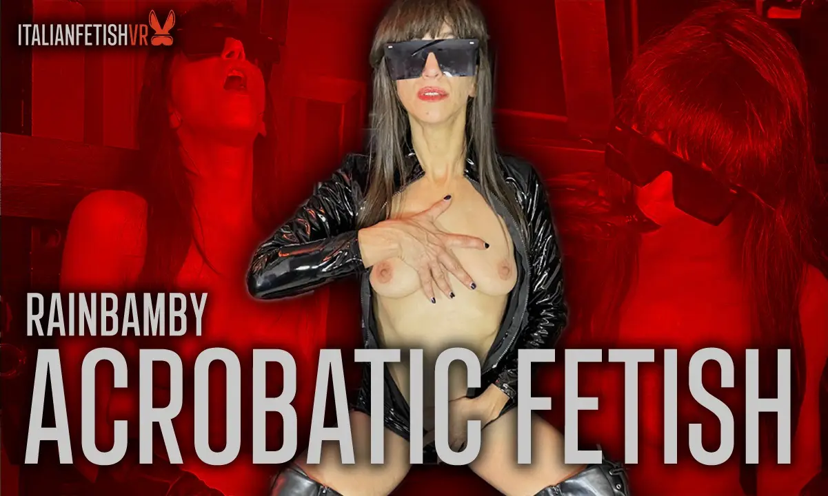 Acrobatic Fetish VR Adult Videos