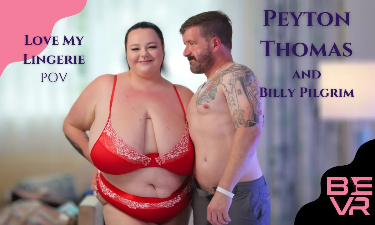 Love My Lingerie Pov VR Adult Videos