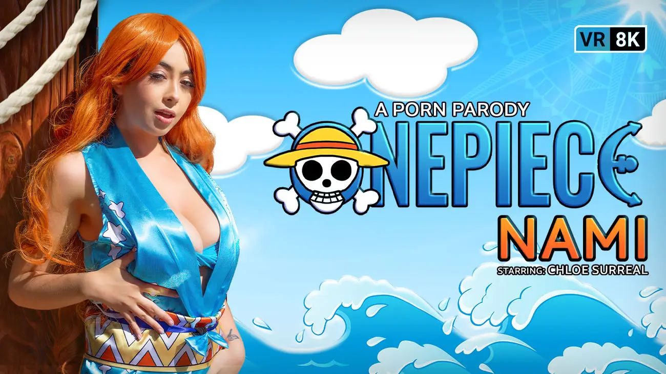 One Piece: Nami (VR Porn Parody) VR Adult Videos