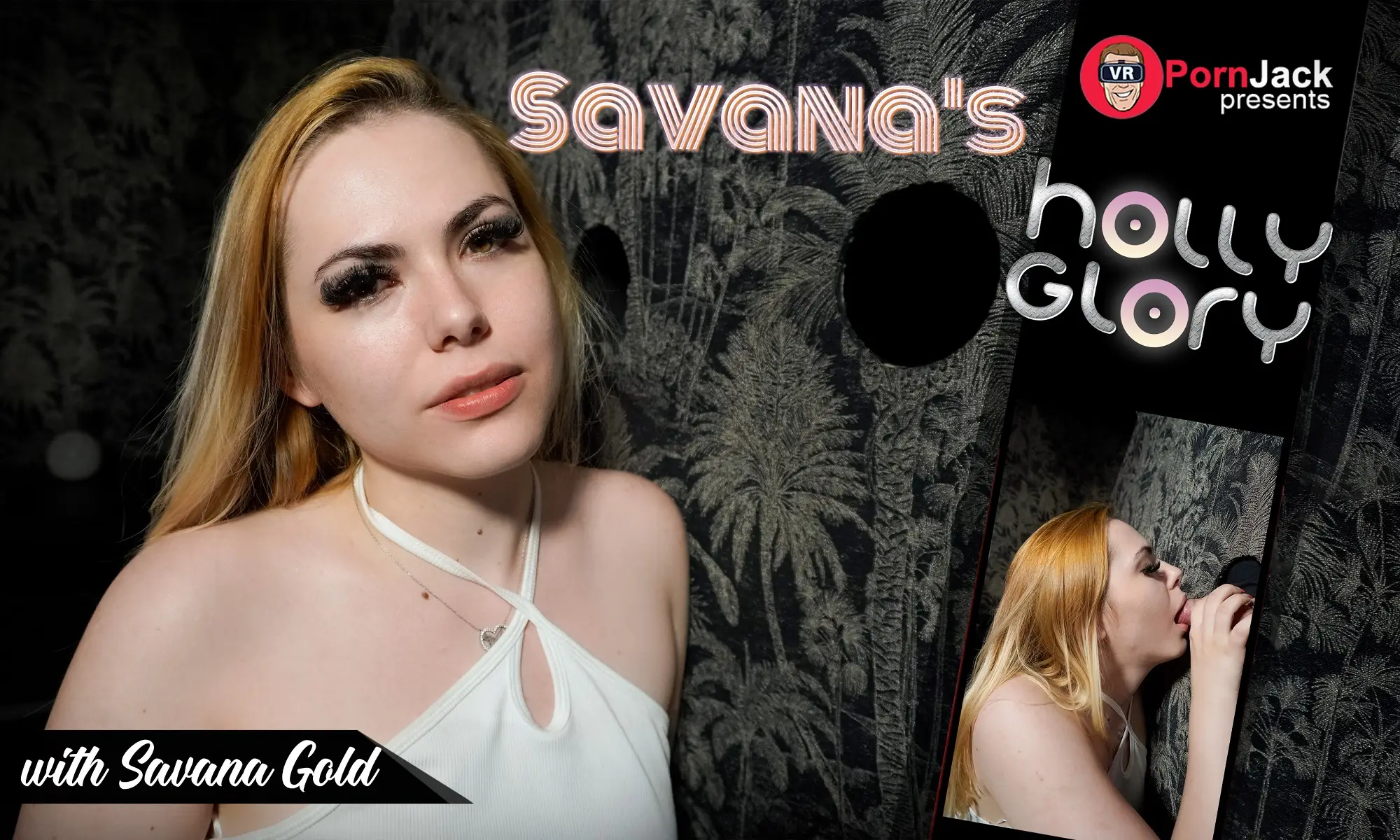 Savana's Glory Hole VR Adult Videos
