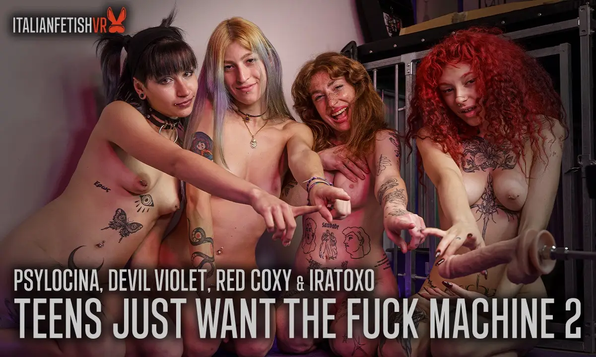 Teens Just Want The Fuck Machine 2 VR Adult Videos