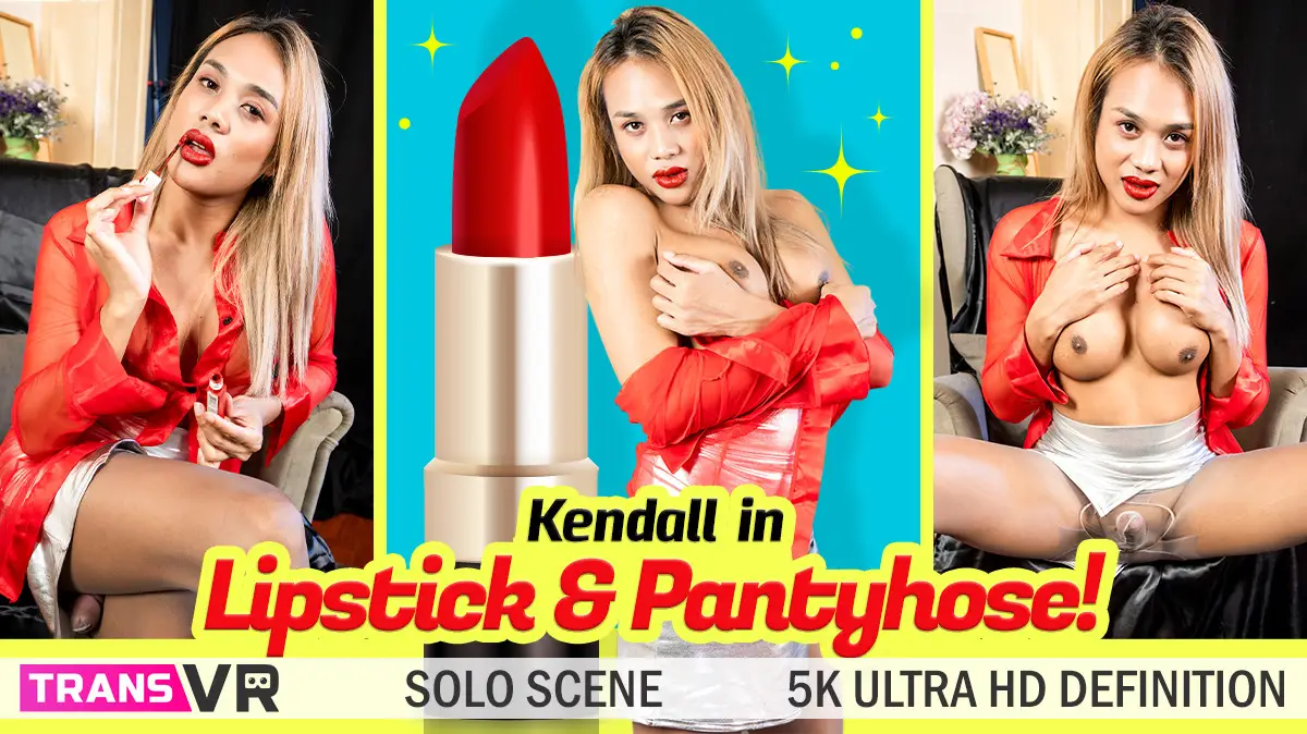 [Trans] Lipstick And Pantyhose! VR Adult Videos