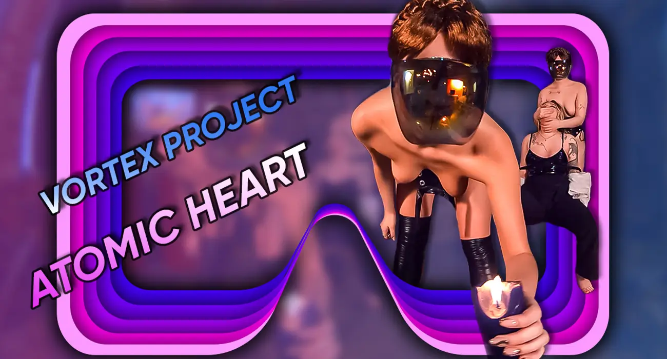 Vortex Project: ATOMIC HEART. Twins Robots have gone crazy VR Adult Videos