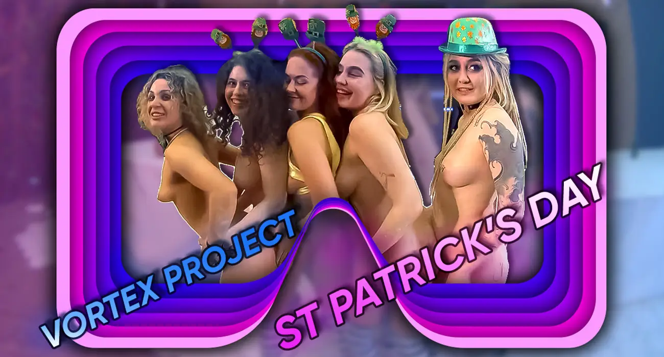Vortex Project: St. Patrick’s Day. Highlights VR Adult Videos