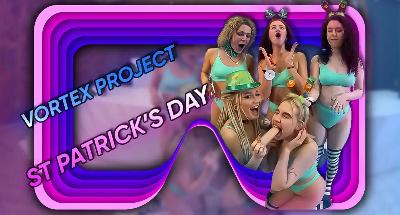 Vortex Project: St. Patrick’s Day. Part 2 VR Adult Videos