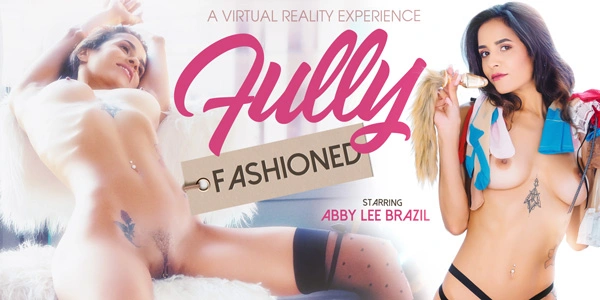 Fully Fashioned VR Adult Videos