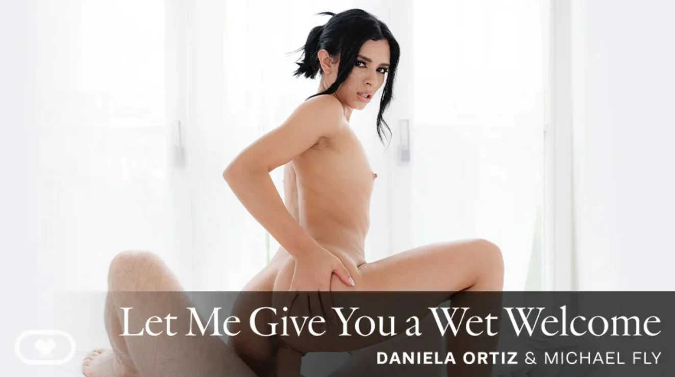 Let Me Give You a Wet Welcome VR Adult Videos