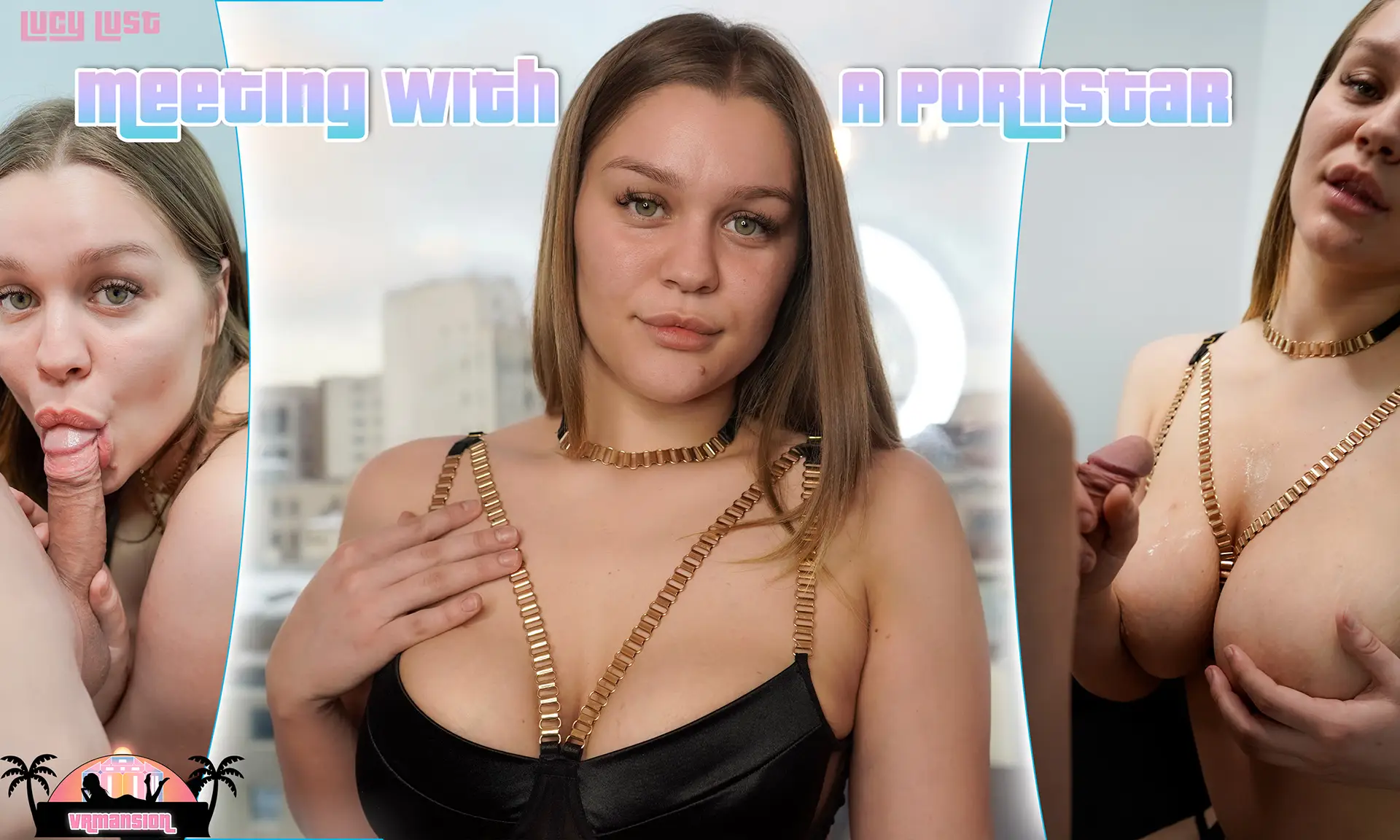 Lucy Lust - Meeting With A Pornstar VR Adult Videos