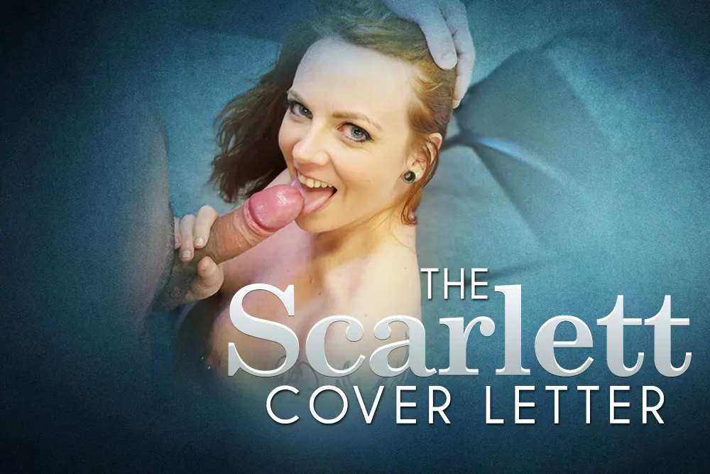 The Scarlet Cover Letter - Drilling Red Head Hardcore VR Adult Videos