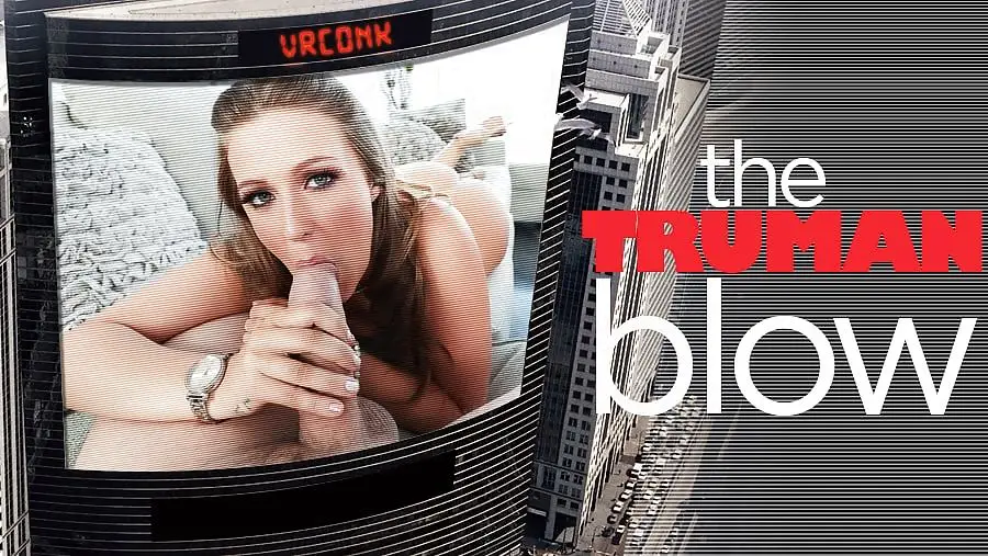 The Truman Blow VR Adult Videos