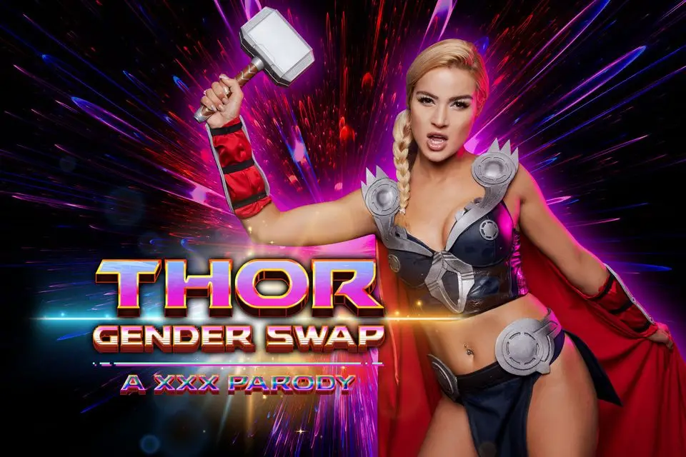 Thor A XXX Parody Gender Swap VR Adult Videos
