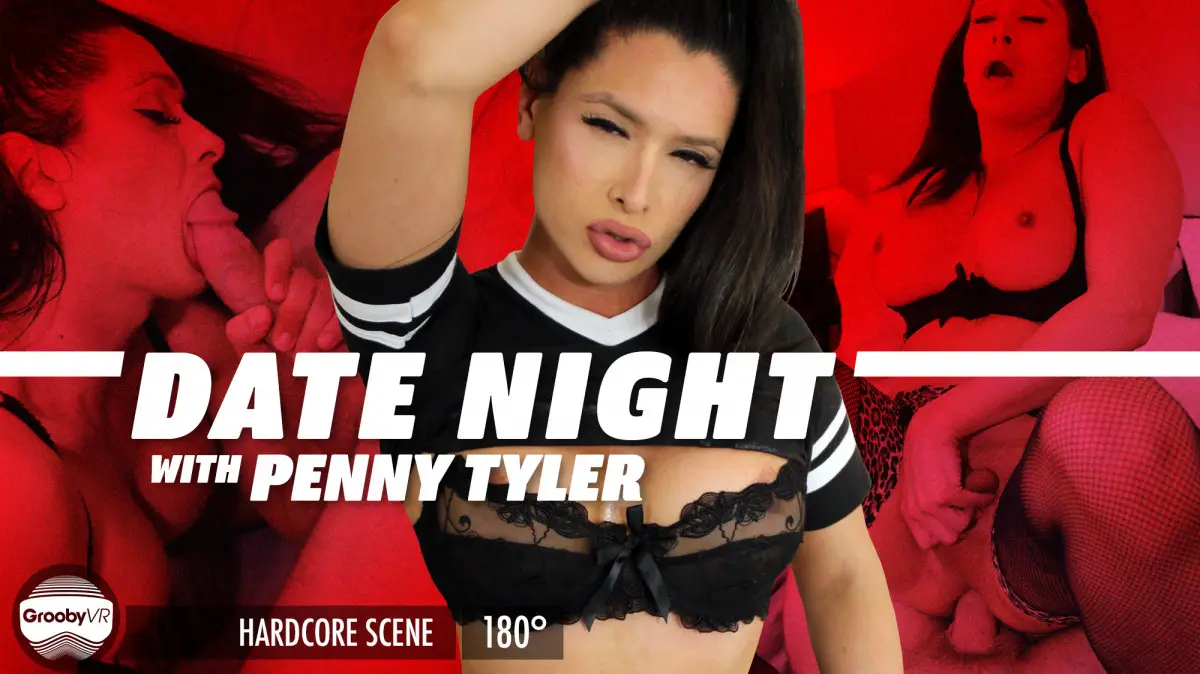 [Trans] Date Night! with Penny Tyler VR Adult Videos