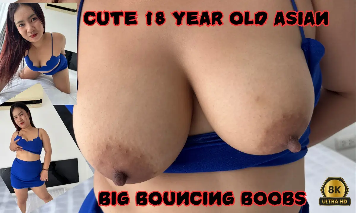 Cute 18year Old Asian BIG Bouncing Boobs VR Adult Videos