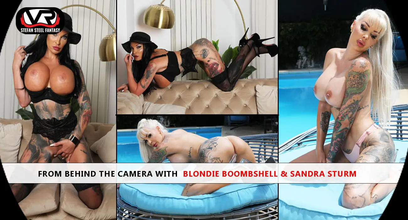 From Behind The Camera With Blondie Boombshell & Sandra Sturm VR Adult Videos