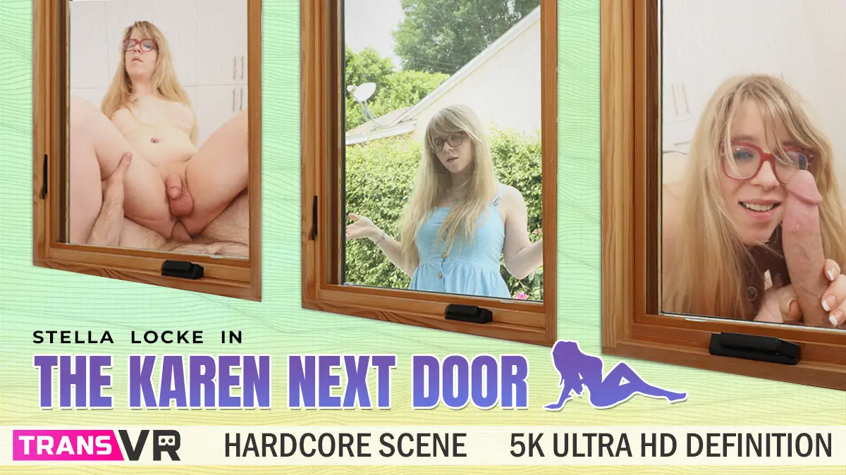 [Trans] The Karen Next Door! VR Adult Videos