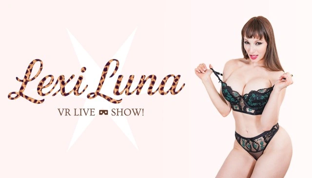 Join Lexi Luna on her exciting debut in the world of VR shows! VR Adult Videos
