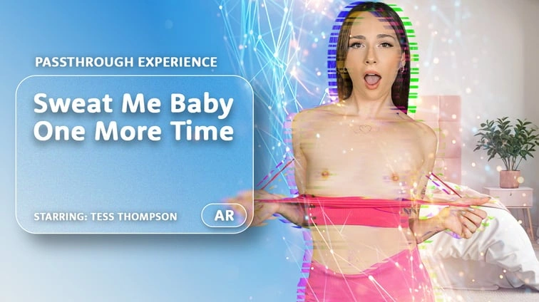 Sweat Me Baby One More Time Passthrough