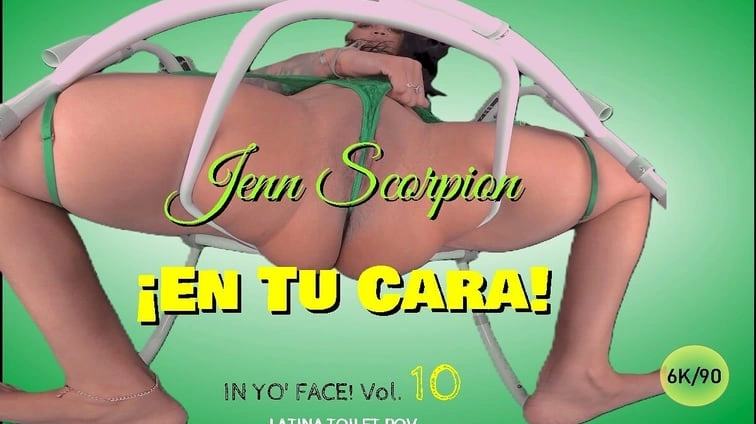 En Tu Cara In Yo Face Vol 10 Latina Toilet Tpov Jenn Scorpion Pussy Spread And Gaping Passthrough