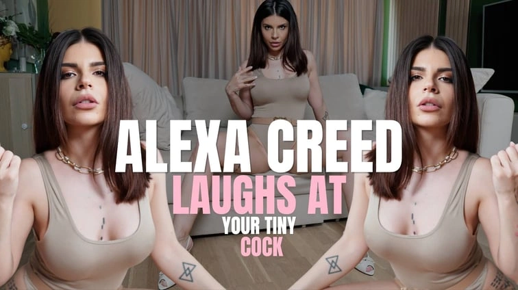 Alexa Creed Laughs At Your Tiny Cock VR Adult Videos